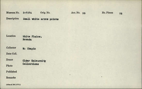 Documentation associated with Hearst Museum object titled Projectile point, accession number 2-7274, described as Small white arrow points.