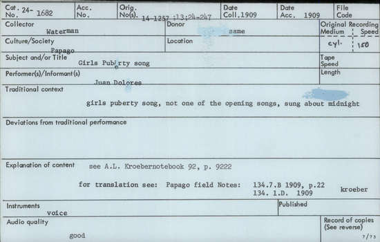 Documentation associated with Hearst Museum object titled Audio recording, accession number 24-1682, described as Girls' Puberty Song