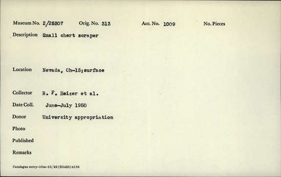Documentation associated with Hearst Museum object titled Scraper, accession number 2-25307, described as Small chert.