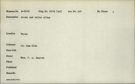 Documentation associated with Hearst Museum object titled Sling, accession number 4-8125, no description available.