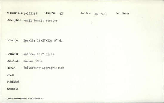 Documentation associated with Hearst Museum object titled Scraper, accession number 1-172367, described as small basalt scraper