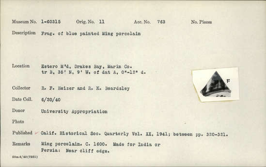 Documentation associated with Hearst Museum object titled Porcelain fragment, accession number 1-60315, described as Base fragment of a plate of dish or plate,  blue painted Ming porcelain.  Bifacially worked. Notice: Image restricted due to its potentially sensitive nature. Contact Museum to request access.