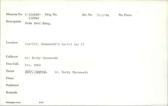 Documentation associated with Hearst Museum object titled Worked bone, accession number 1-119906, described as Bone.