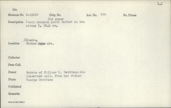 Documentation associated with Hearst Museum object titled Harpoon point, accession number 2-19260, described as Ivory harpoon or spear point barbed on two sides.