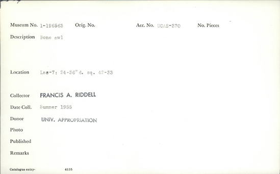 Documentation associated with Hearst Museum object titled Awl, accession number 1-196563, described as Bone.