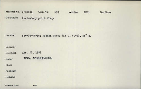 Documentation associated with Hearst Museum object titled Stone point, accession number 2-32761, described as Chalcedony point fragment.