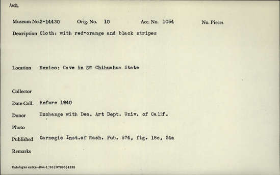 Documentation associated with Hearst Museum object titled Cloth, accession number 3-14430, described as Cloth; with red/orange and black stripes.