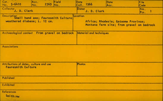 Documentation associated with Hearst Museum object titled Handaxe, accession number 5-6410, described as Small hand axe; Fauresmith Culture; weathered diabase.