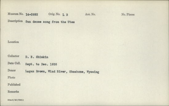 Documentation associated with Hearst Museum object titled Wax cylinder recording, accession number 14-2683, described as Sun Dance song from the Utes