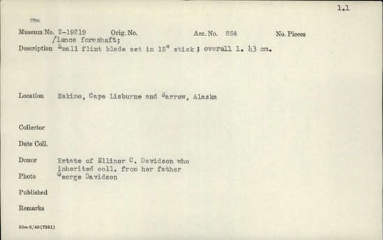 Documentation associated with Hearst Museum object titled Lance foreshaft, accession number 2-19219, described as Small flint blade set in stick.