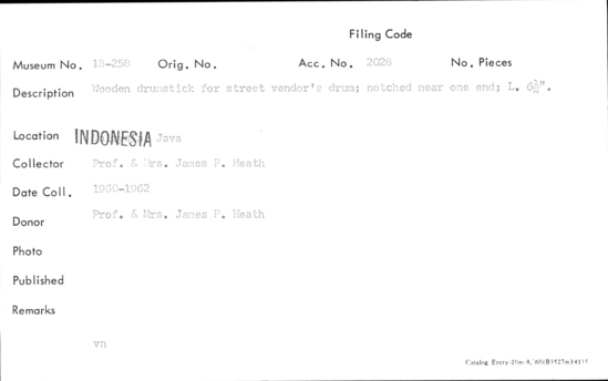 Documentation associated with Hearst Museum object titled Drumstick, accession number 18-258, described as Wooden drumstick for street vendor's drum; notched near one end; Length: 6.5 inches