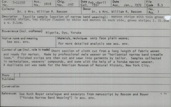 Documentation associated with Hearst Museum object titled Textile fragment, accession number 5-11258, described as textile sample (section of narrow band weaving): maroon stripe with thin green centered stripe, tan stripe flanked by white and maroon on each side, green stripe.