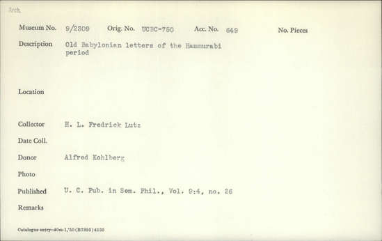Documentation associated with Hearst Museum object titled Cuneiform tablet, accession number 9-2309, described as Old Babylonian letters of the Hammurabi period