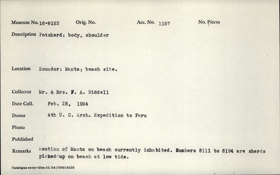 Documentation associated with Hearst Museum object titled Potsherd, accession number 16-8153, described as Potsherd; body, long ridge, painted.  Section of Manta on beach currently inhabited. Numbers  8111 to 8194 are sherds picked up on beach at low tide.