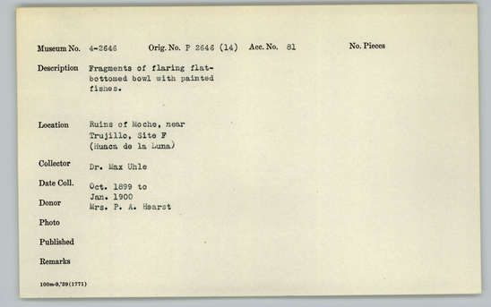 Documentation associated with Hearst Museum object titled Bowl fragments, accession number 4-2646, described as Fragments of flaring flat-bottomed bowl with painted fishes.