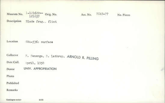 Documentation associated with Hearst Museum object titled Blade fragment, accession number 1-121625, described as Blade fragment, flint.