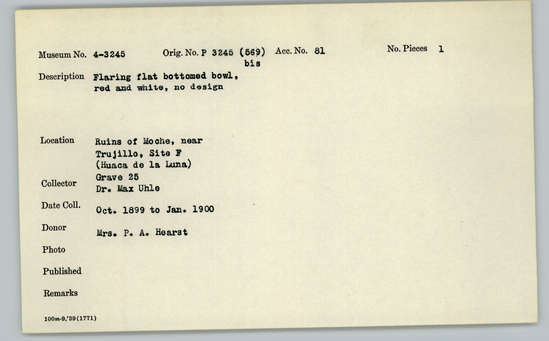 Documentation associated with Hearst Museum object titled Bowl, accession number 4-3245, described as Flaring flat bottomed bowl, red and white, no design