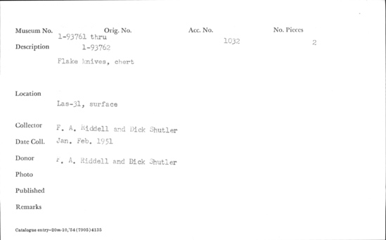 Documentation associated with Hearst Museum object titled Knife, accession number 1-93761, described as Flake, chert.