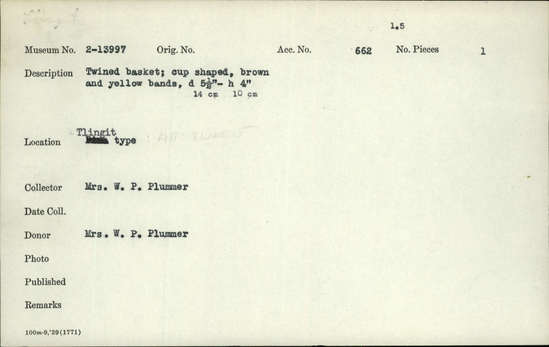 Documentation associated with Hearst Museum object titled Basket, accession number 2-13997, described as Twined, cup shaped, brown and yellow bands.