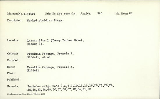 Documentation associated with Hearst Museum object titled Flake, accession number 1-74694, described as Worked obsidian fragments.