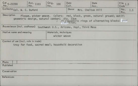 Documentation associated with Hearst Museum object titled Plaque, accession number 2-22288, described as Wicker weave.  Colors:  red, black, green, natural ground.  Motif:  geometric design, natural center; 3 concentric rings of alternating blocks; poor condition.