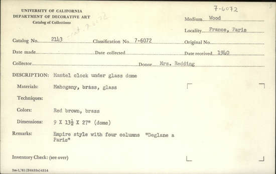 Documentation associated with Hearst Museum object titled Clock, accession number 7-6072, described as Mantel clock under glass dome