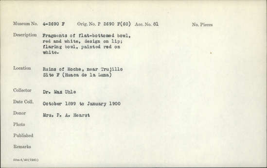 Documentation associated with Hearst Museum object titled Broken bowl, accession number 4-2690f, described as Bowls: Sherds