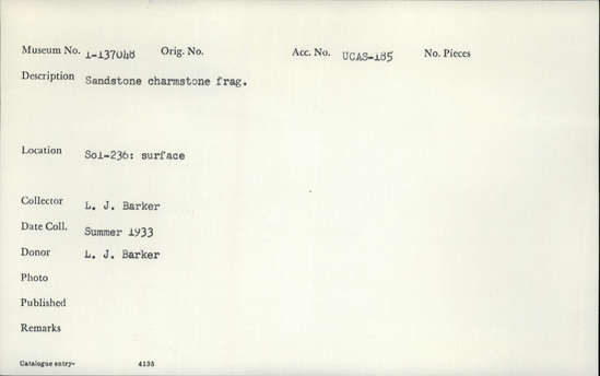 Documentation associated with Hearst Museum object titled Charmstone, accession number 1-137048, described as Sandstone charmstone fragment.