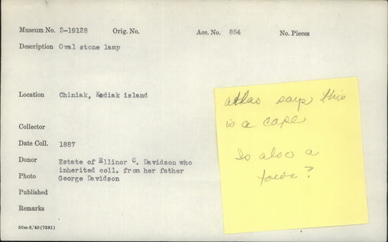 Documentation associated with Hearst Museum object titled Oil lamp, accession number 2-19128, described as Oval, stone.