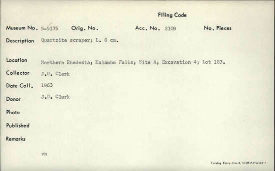 Documentation associated with Hearst Museum object titled Scraper, accession number 5-5175, described as Quartzite scraper; L. 8 cm