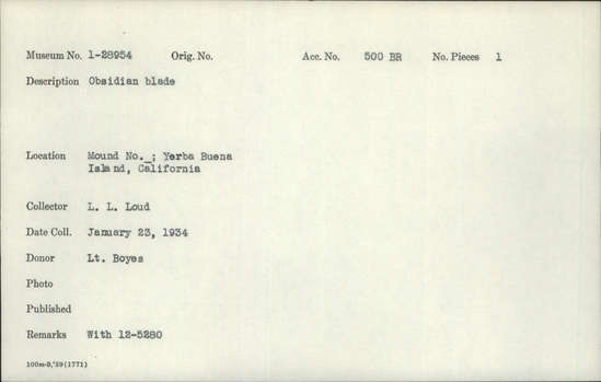 Documentation associated with Hearst Museum object titled Blade, accession number 1-28954, described as Obsidian blade (fragment)