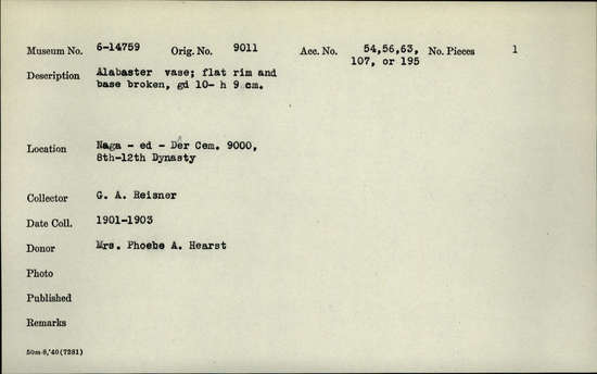 Documentation associated with Hearst Museum object titled Vase, accession number 6-14759, described as alabaster vase; flat rim and base broken; gd 10 - h 9cm