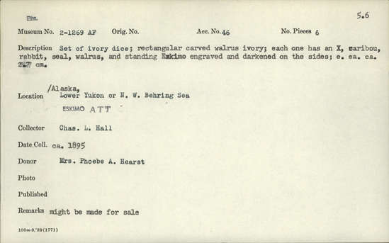 Documentation associated with Hearst Museum object titled Dice, accession number 2-1269a-f, described as Set of ivory dice. Rectangular carved walrus ivory, each one has an X. Caribou, rabbit, seal, walrus, and standing Eskimo engraved and darkened on the sides.