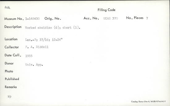 Documentation associated with Hearst Museum object titled Lithic, accession number 1-148430, described as Worked obsidian (6); chert (1).