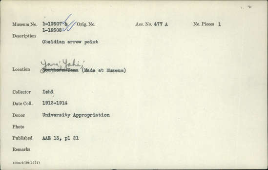 Documentation associated with Hearst Museum object titled Projectile point, accession number 1-19508, described as Obsidian arrow point