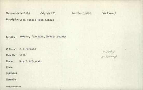 Documentation associated with Hearst Museum object titled Seed beater, accession number 1-10424, described as With handle.