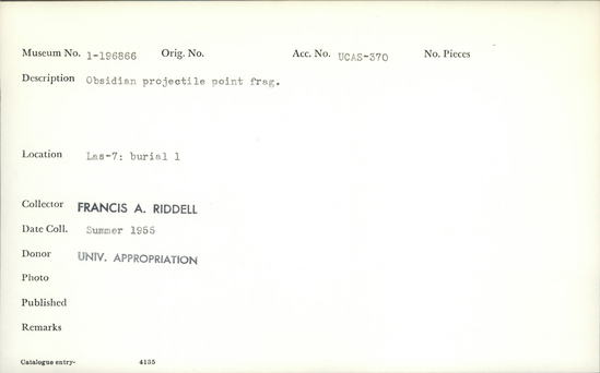 Documentation associated with Hearst Museum object titled Projectile point fragment, accession number 1-196866, described as Projectile point fragment, obsidian.