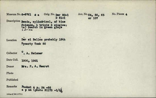 Documentation associated with Hearst Museum object titled Beads, accession number 6-8761, described as Beads, cylindrical, of blue faience, one triple, three singles.