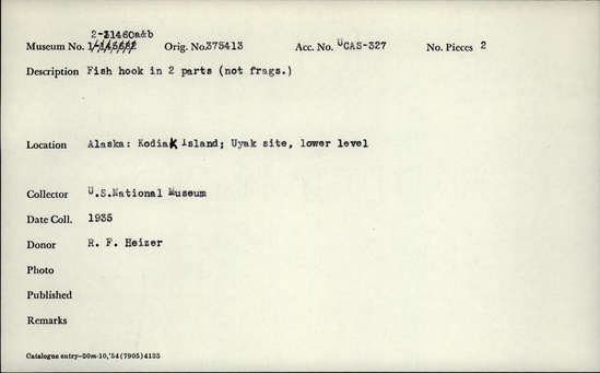 Documentation associated with Hearst Museum object titled Fishhook, accession number 2-31460, described as Fish hook in two parts (not fragments).