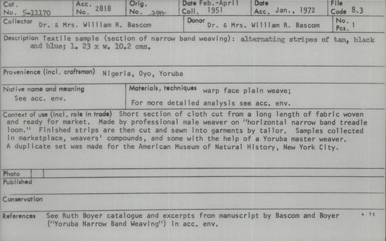 Documentation associated with Hearst Museum object titled Textile sample, accession number 5-11170, described as textile sample (section of narrow band weaving):  alternating stripes of tan, black and blue;  l. 23 x w. 10.2 cms.