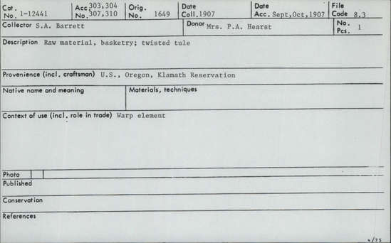 Documentation associated with Hearst Museum object titled Tule, accession number 1-12441, described as Twisted.