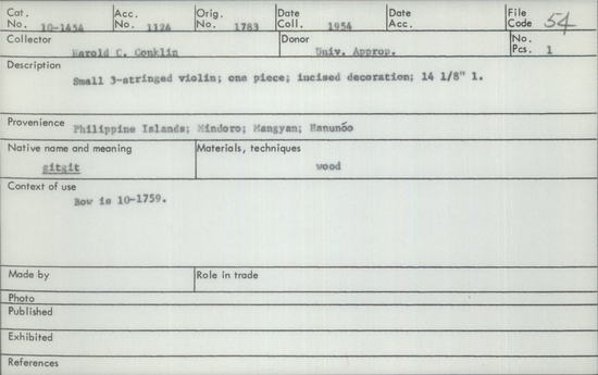 Documentation associated with Hearst Museum object titled Musical instrument, accession number 10-1454, described as Small 3-stringed violin; one pieced; incised decoration; 14 1/8” 1. Bow is 10-1759