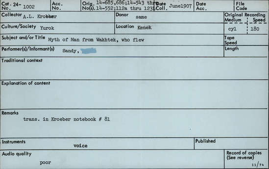 Documentation associated with Hearst Museum object titled Audio recording, accession number 24-1002, described as Myth of Man from Wakhtek, who Flew