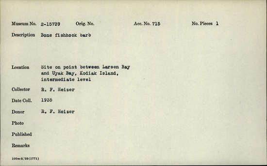 Documentation associated with Hearst Museum object titled Fishhook, accession number 2-15739, described as Bone fishhook barb, bi-pointed.