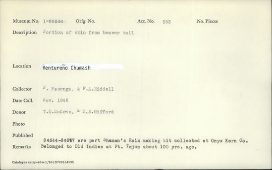 Documentation associated with Hearst Museum object titled Skin, accession number 1-84666, described as Portion of skin from beaver tail.