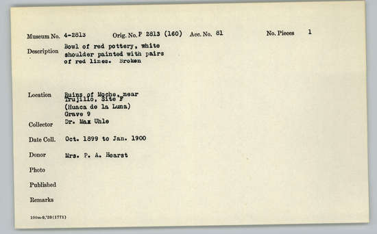 Documentation associated with Hearst Museum object titled Broken bowl, accession number 4-2813, described as Bowl of red pottery, white shoulder painted with pairs of red lines. Broken