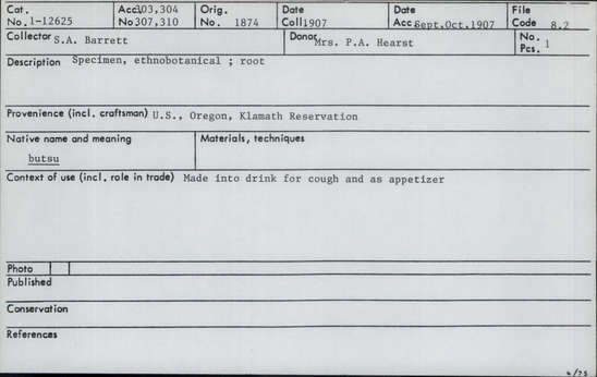 Documentation associated with Hearst Museum object titled Root, accession number 1-12625, described as Specimen, ethnobotanical; root