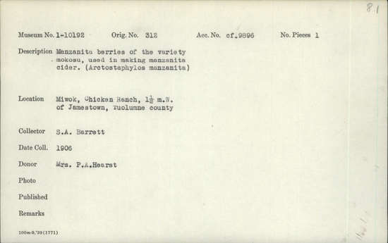 Documentation associated with Hearst Museum object titled Berries, accession number 1-10192, described as Specimen, ethnobotanical; berries, manzanita (Arctostaphylos manzanita), 7 bottles.