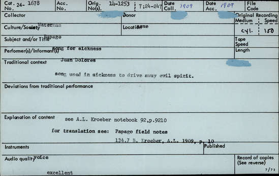 Documentation associated with Hearst Museum object titled Audio recording, accession number 24-1678, described as Song for Sickness