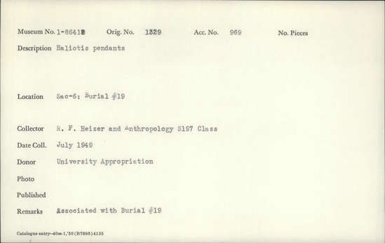 Documentation associated with Hearst Museum object titled Pendants, accession number 1-86418, described as Haliotis pendants